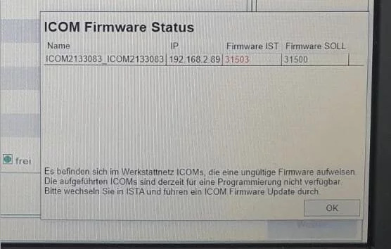 How to solve the BMW ICOM error of the current Firmware 31503 and the supposed Firmware 31500